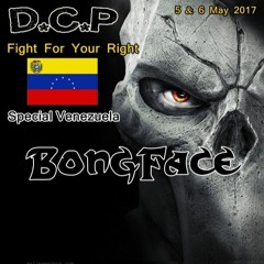 Bongface @ DCP Special Venezuela Mix " Fight for your right "