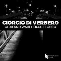 Giorgio Di Verbero Club And Warehouse Techno (SAMPLE PACK)
