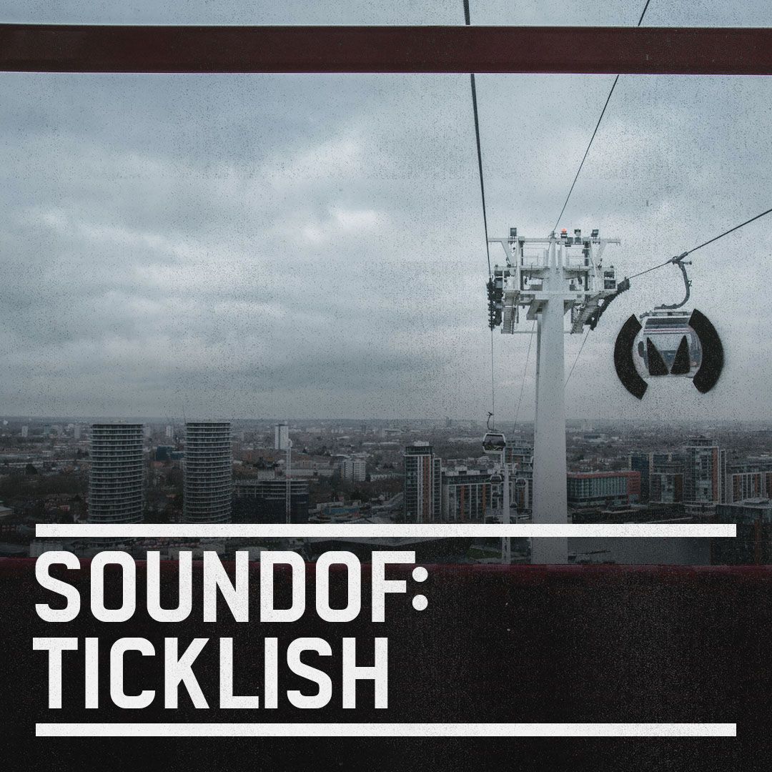 SoundOf: Ticklish