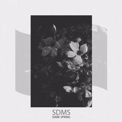 SDMS - Dark Spring