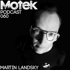 Motek Podcast 060 - Martin Landsky