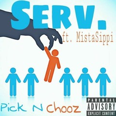 Serv. Ft. Mistasippi-Pick N Chooz