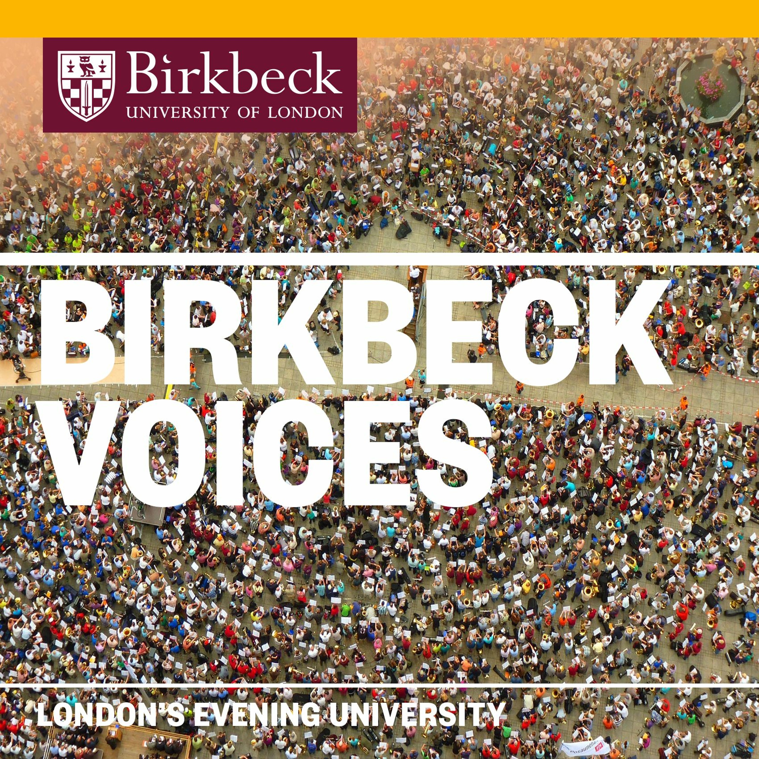 #BirkbeckVoices