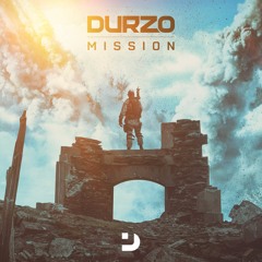 DURZO - Mission [FREE DOWNLOAD]