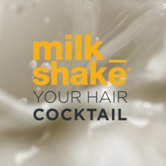 Milkshake / Your Hair Cocktail ADV THEME (2017)