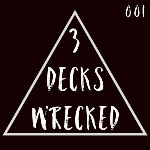 Kallan HK // 3-decks Wrecked Live Mix