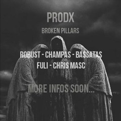PRODX - Broken Pillars (ROBUST Remix) [CM - Master] Preview