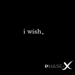Mashup - I wish ( D A Z Z O & Groove Delight )