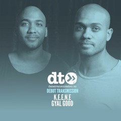 K.E.E.N.E - Gyal Good