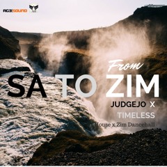 'From SA To ZIM' By JudgeJo X DJ Timeless