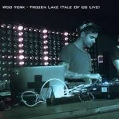 Woo York - Frozen Lake (Unreleased) [ Tale Of Us Live At Afterlife ]
