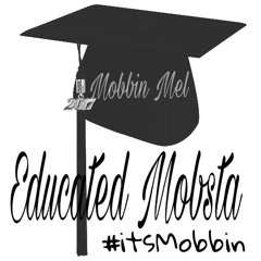 Before I Sold Anything Mobbin Mel