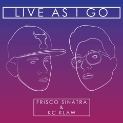 Dont You Love Me - Frisco Sinatra Ft KC Klaw Prod By KC Klaw