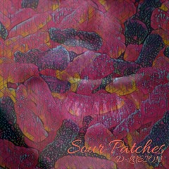 Sour Patches (Prod. by BeatsByEmani)