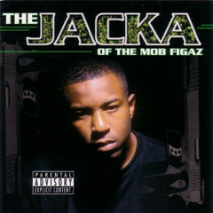 The Jacka - Cuz I'm The Mack