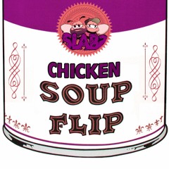 Skrillex & Habstrakt - Chicken Soup (Slabs Flip) Click Buy For Free Download