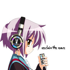 Reclaim the Rave v9.1