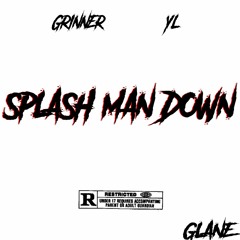 #CR7 #GLANE Grinner x YL | Splash Man Down