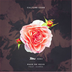 Culture Code - Make Me Move ft. KARRA (Tobu Remix)
