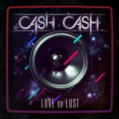 Naughty or Nice - Cash Cash