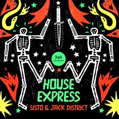 Sisto, Jack District - House Express