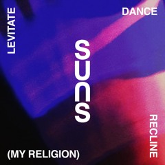Levitate Dance Recline (My Religion)