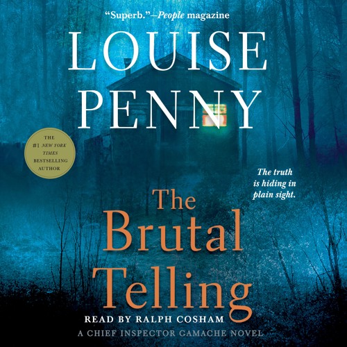 The Brutal Telling by Louise Penny | Chapter 1