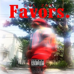 Favors- Lil Zay (Prod. By Lil Xane OTB)