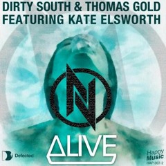 Dirty South & Thomas Gold - Alive (Last Nova Remix)