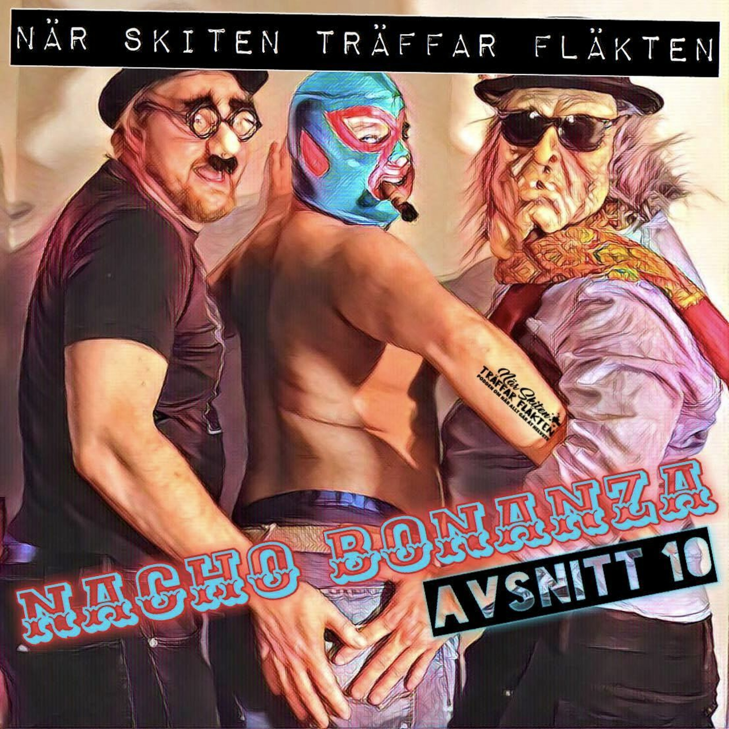 N.S.T.F #10 Nachobonanza 26/3 episode artwork