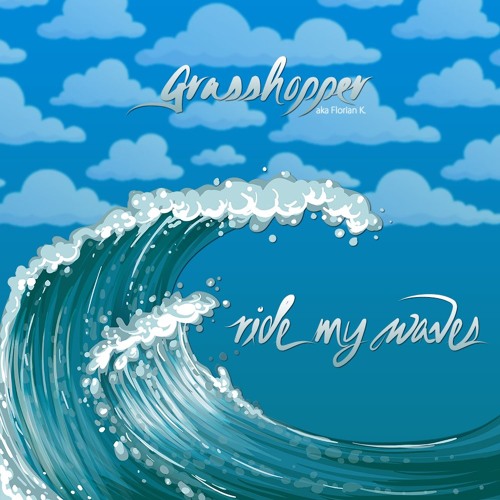 Ride My Waves