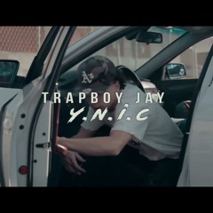 Y.N.I.C. - Trappy Jay