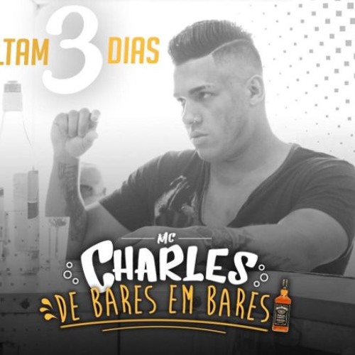 MC Charles - De Bares em Bares (DJ Teta) Lançamento 2017