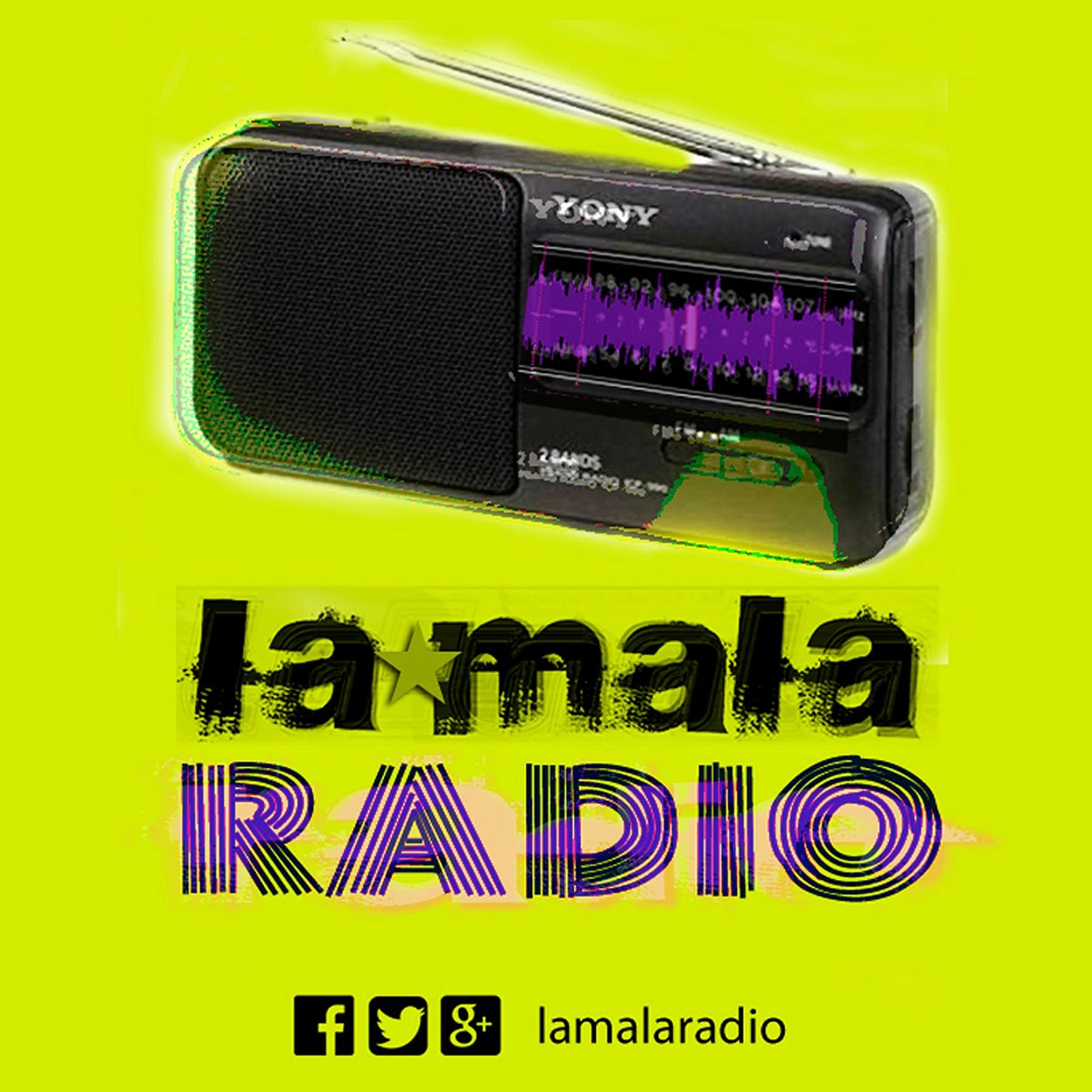 LA MALA RADIO 19 episode artwork