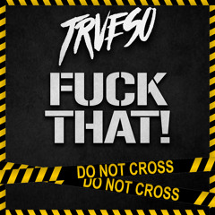 FUCK THAT! (Original Mix) [La Clinica Recs Premiere]
