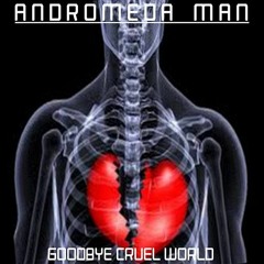 ANDROMEDA MAN - DEATH OF THE INTERLOPER