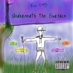 Underneath The Surface