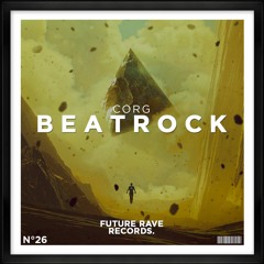Corg - Beatrock (OUT NOW)