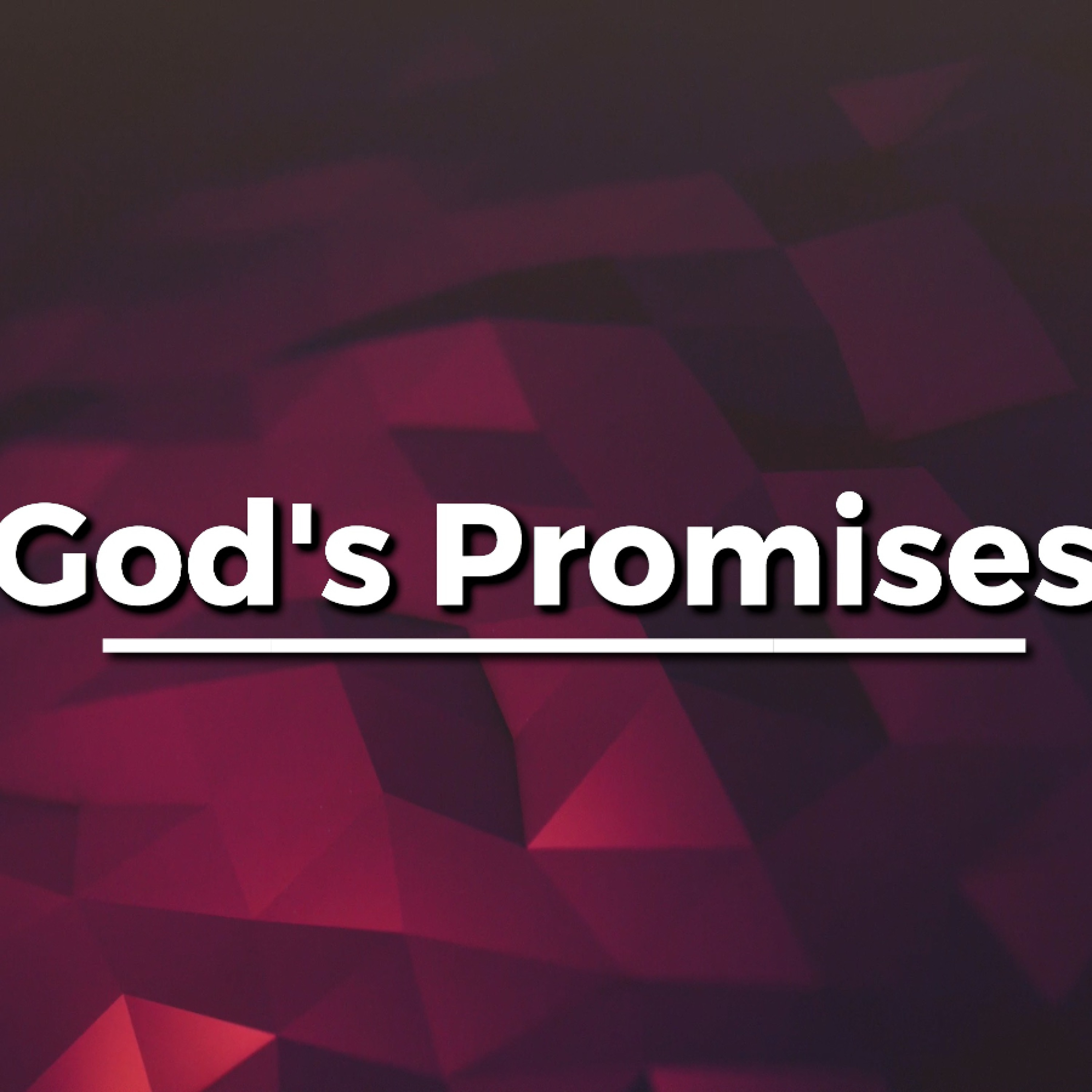 5 - 7- 17 Gods Promises episode artwork