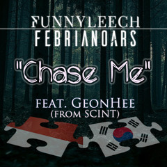 @Funnyleech, @FebrianoARS, GeonHee "SCINT" - Chase Me #KpopGoesMetal