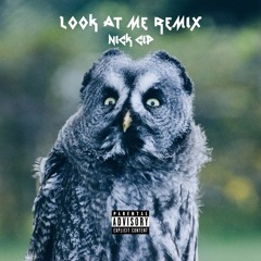 XXXTENTACION - Look At Me! (Remix By Nick Cip)