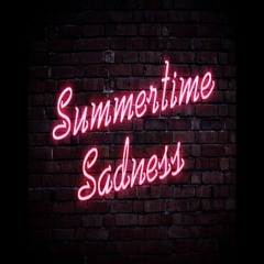 Rage XS - Summertime Sadness Hardcore Remix