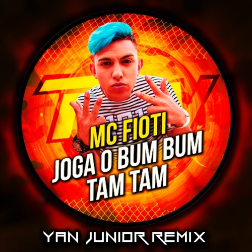 Stream MC Fioti - Bum Bum Tam Tam (Yan Junior Remix)FREE DOWNLOAD / BUY  COMPRAR by Yan Junior | Listen online for free on SoundCloud