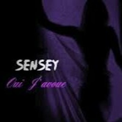 SenSey' - Oui J'avoue