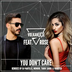 Volkan Uca Feat. Rose - You Don't Care - Extended Mix