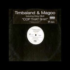 Timbaland & Magoo ft Missy Elliot - Cop That S*** ( Julien Villa Remix )