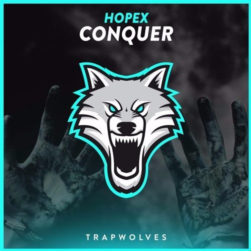 HOPEX - Conquer || (Bass Boosted)
