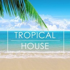Tropical House