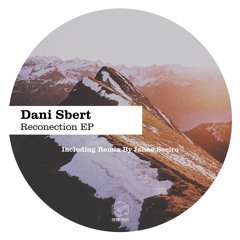 Dani Sbert - Reconection (Jaime Soeiro Remix)