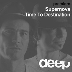 premiere: Supernova - Time To Destination (Stereo Productions)